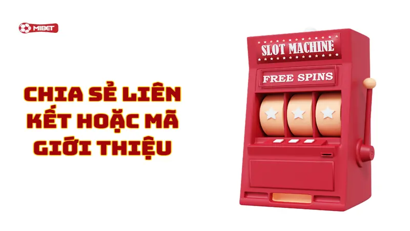 Chia sẻ liên kết hoặc mã giới thiệu