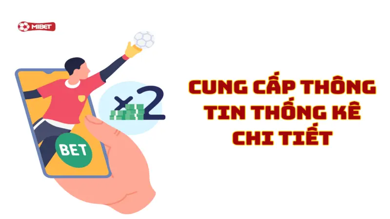 Cung cấp thông tin thống kê chi tiết