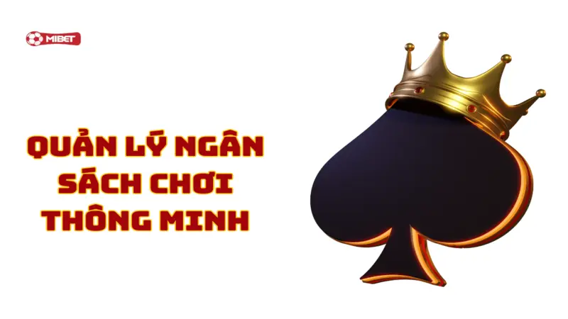 Quản lý ngân sách chơi thông minh